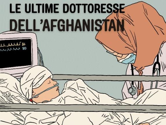 Le ultime dottoresse dell&#039;Afghanistan | Studiare ancora, nonostante tutto
