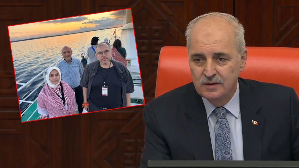 Özgürlük Filosu&#039;nda 3 milletvekili İsrail tarafından alıkonuldu! TBMM Başkanı Kurtulmuş&#039;tan çağrı geldi