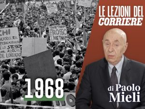 Il 1968: un anno che cambiò per sempre l'Italia